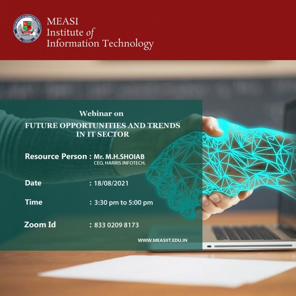 Webinar on Trends in IT Sector MEASI INSTITUTE OF INFORMATION TECHNOLOGY