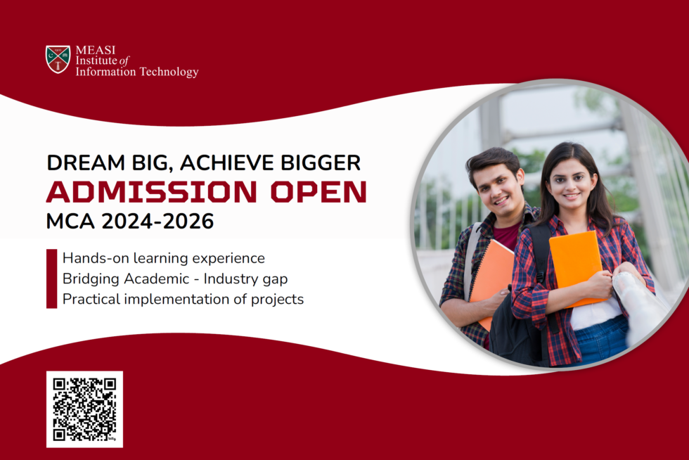 MCA Admissions 2024-25 Open! | MEASI INSTITUTE OF INFORMATION TECHNOLOGY